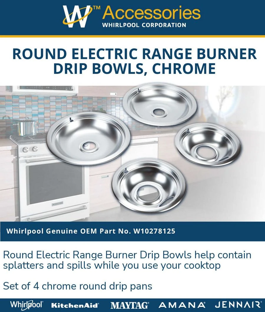 Range Electric/cooktop 4-pack Round Drip Bowls (two 6-in And Two 8-in) - Chrome For Non-hinged, 2-wire Plug Cooking Elements W10278125