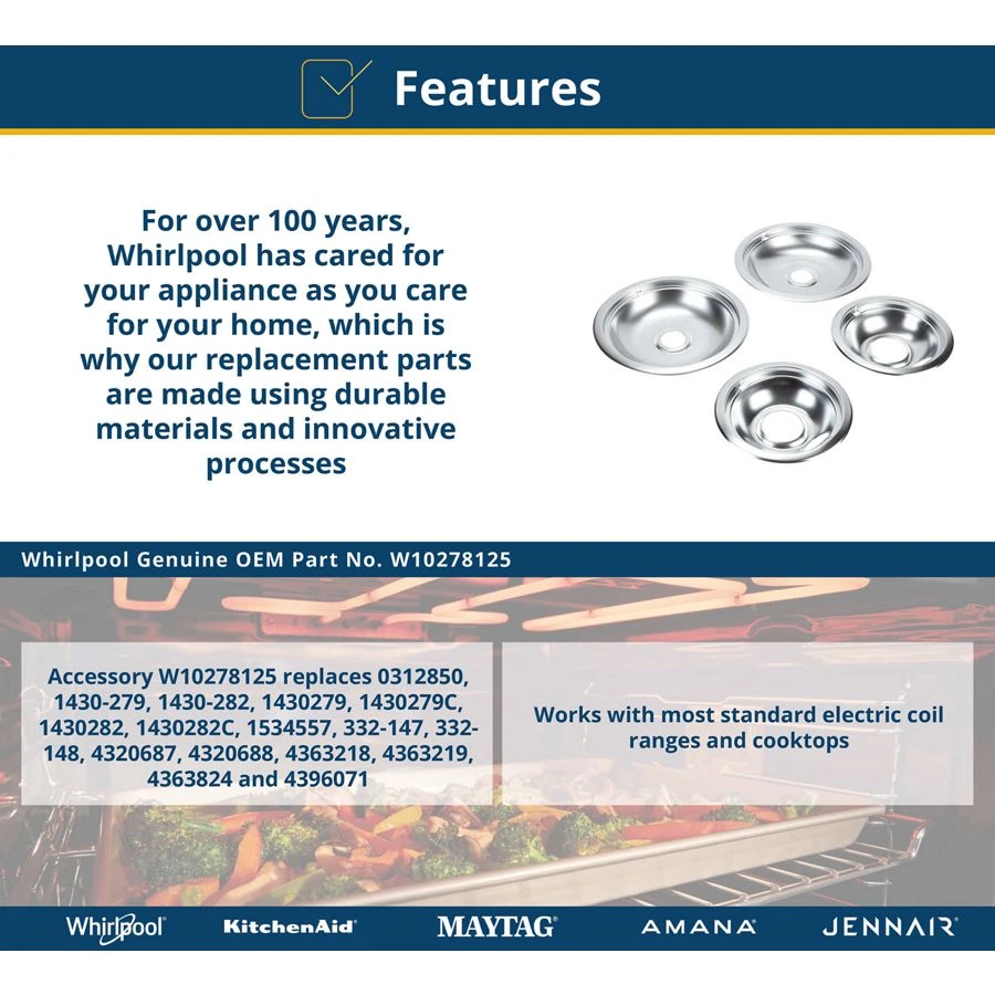 Range Electric/Cooktop 4-Pack Round Drip Bowls (Two 6-IN and Two 8-IN) - Chrome for Non-Hinged, 2-Wire Plug Cooking Elements W10278125